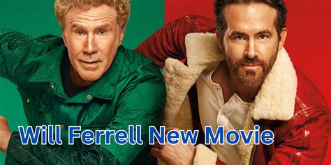 will ferrell upcoming movies.